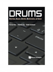 Drums: Distortions, Rumours, Untruths, Misinformation, And Smears Hardcover