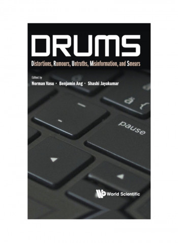 Drums: Distortions, Rumours, Untruths, Misinformation, And Smears Hardcover