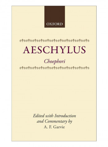 Choephori Paperback Reprint Edition