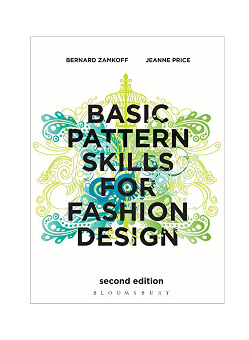 Basic Pattern Skills For Fashion Design Paperback