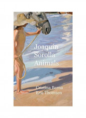 Joaquín Sorolla Animals: Premium Hardcover