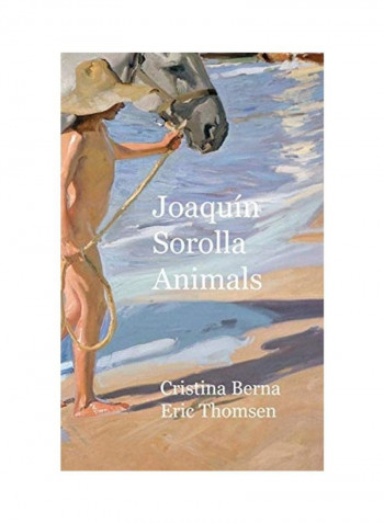 Joaquín Sorolla Animals: Premium Hardcover