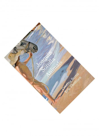 Joaquín Sorolla Animals: Premium Hardcover