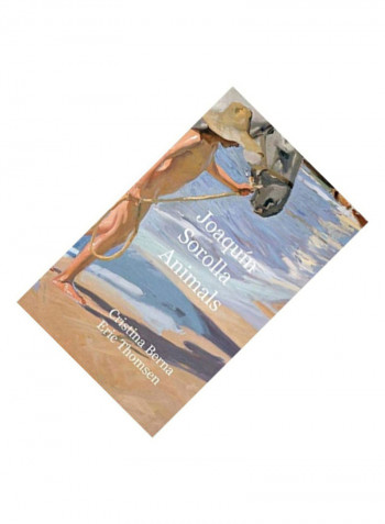 Joaquín Sorolla Animals: Premium Hardcover