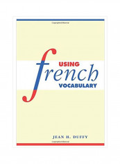 Using French Vocabulary Paperback