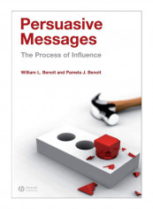 Persuasive Messages Paperback 1st