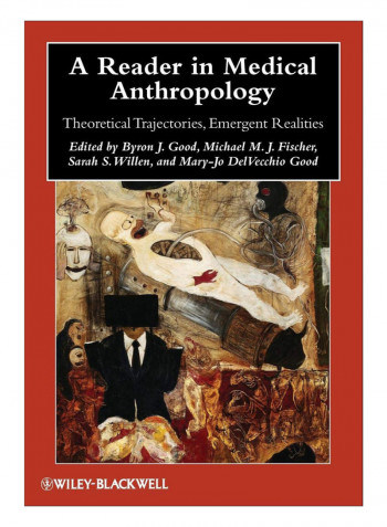 A Reader In Medical Anthropology Paperback