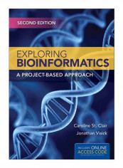 Exploring Bioinformatics Paperback 2nd edition