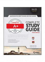 CompTIA A+ Complete Study Guide: Exams 220-901 And 220-902 Paperback 3