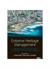 Extreme Heritage Management Hardcover