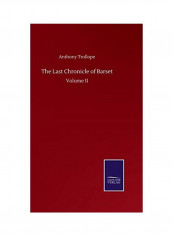 The Last Chronicle of Barset Volume II Hardcover English by Anthony Trollope - 2020