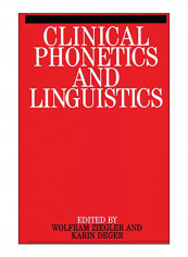 Clinical Phonetics And Linguistics Paperback 1st Edition