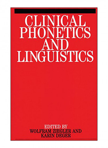 Clinical Phonetics And Linguistics Paperback 1st Edition