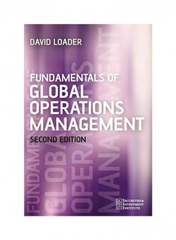 Fundamentals Of Global Operations Management Paperback