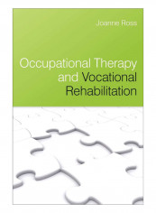 Occupational Therapy And Vocational Rehabilitation Paperback 1st Edition