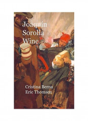 Joaquin Sorolla Wine Hardcover reviews Joaquin Sorolla Wine Hardcover