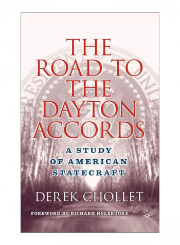 The Road To The Dayton Accords Hardcover 2005 Edition
