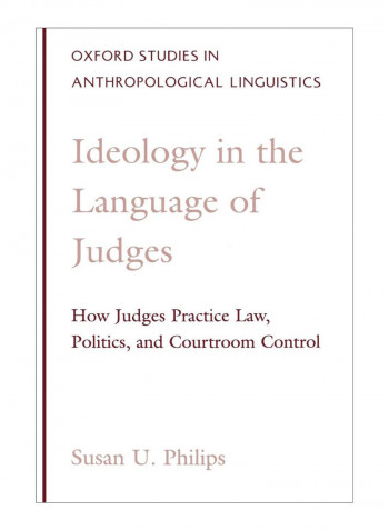 Ideology In The Language Of Judges Paperback