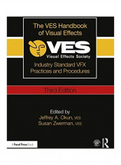 The VES Handbook Of Visual Effects Paperback English by Jeffrey A. Okun Ves