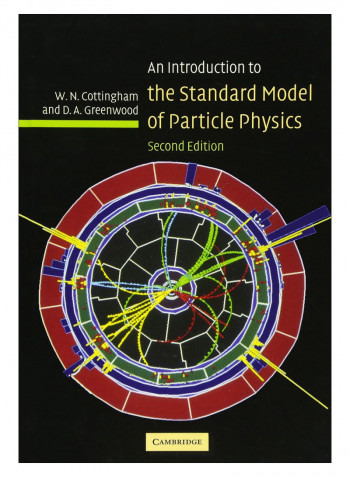 An Introduction To The Standard Model Of Particle Physics Hardcover 2nd Edition