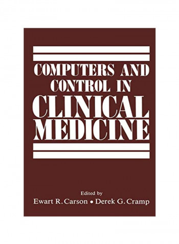 Computers And Control In Clinical Medicine Paperback