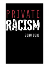 Private Racism Hardcover