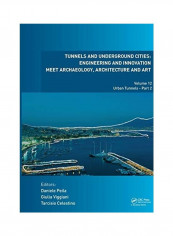 Tunnels And Underground Cities Hardcover Dutch by Daniele Peila