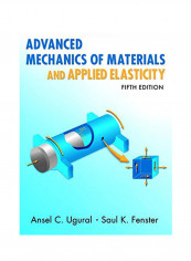 Advanced Mechanics Of Materials And Applied Elasticity Hardcover 5