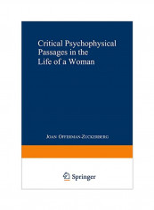 Critical Psychophysical Passages In The Life Of A Woman Paperback 1