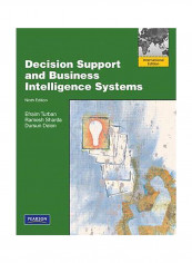 Decision Support And Business Intelligence Systems : International Edition Paperback 9th edition