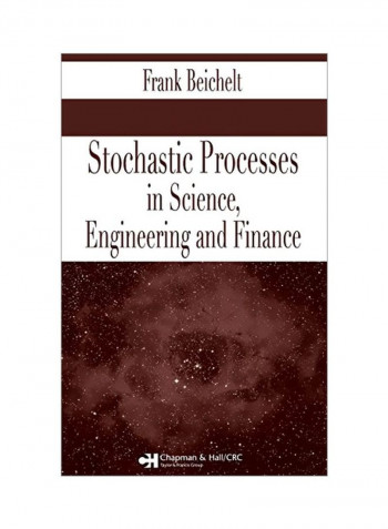 Stochastic Processes In Science, Engineering And Finance Hardcover