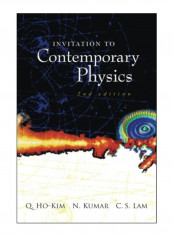 Invitation To Contemporary Physics Paperback 2nd Edition