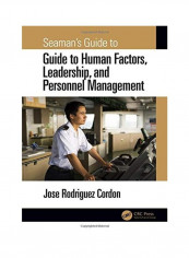 Seaman's Guide To Human Factors, Leadership And Personnel Management Hardcover English by Jose Rodriguez Cordon