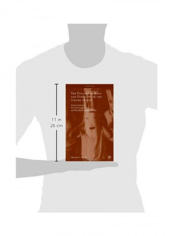 The Politics Of Race And Ethnicity In The United States Paperback