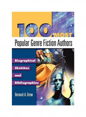 100 Most Popular Genre Fiction Authors Hardcover English by Bernard A. Drew