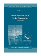 Vibration Control of Active Structures Paperback