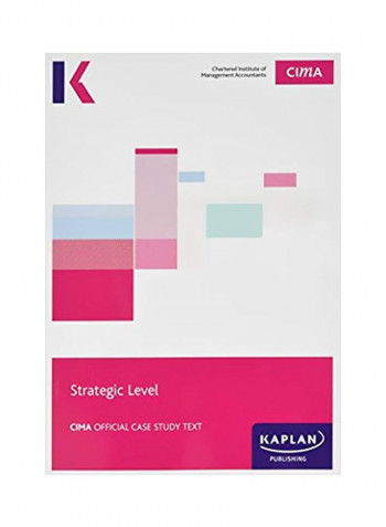 Strategic Level: CIMA Official Case Study Text Paperback