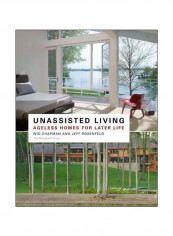 Unassisted Living Hardcover