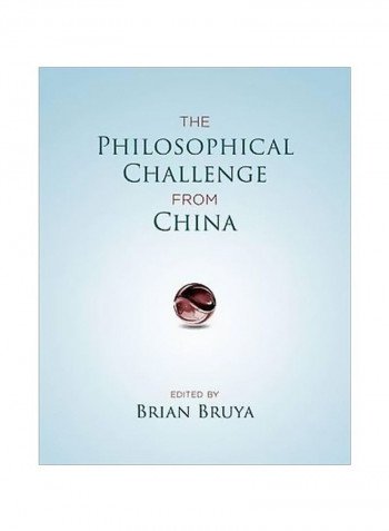 The Philosophical Challenge From China Hardcover