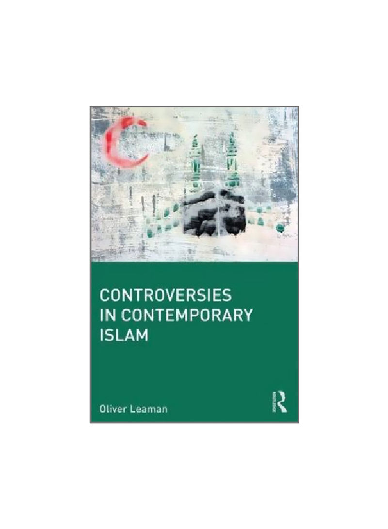 Controversies In Contemporary Islam Paperback