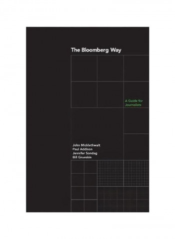 The Bloomberg Way: A Guide For Journalists Paperback 14