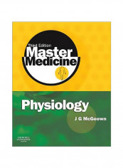 Master Medicine: Physiology : A Core Text Of Human Physiology With Self Assessment Paperback 3