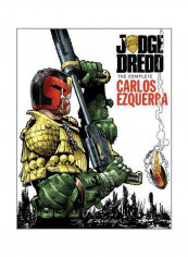 Judge Dredd: The Complete Carlos Ezquerra Volume 2 Hardcover