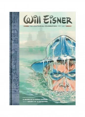 Will Eisner The Centennial Celebration, 1917-2017 Hardcover