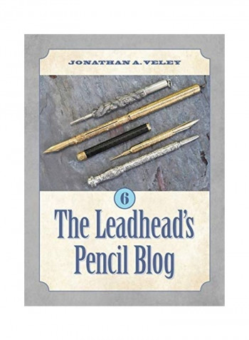 The Leadhead's Pencil Blog Hardcover English by Jonathan A. Veley