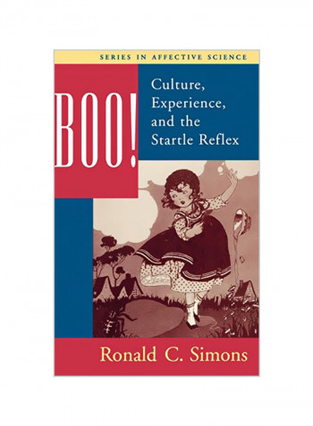 Boo! Culture, Experience, and the Startle Reflex Hardcover