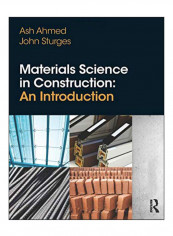 Materials Science In Construction Paperback 1st edition
