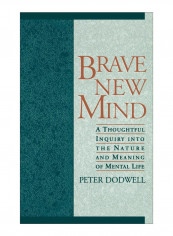 Brave New Mind Hardcover