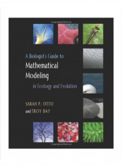 A Biologist's Guide To Mathematical Modeling In Ecology And Evolution Hardcover 1