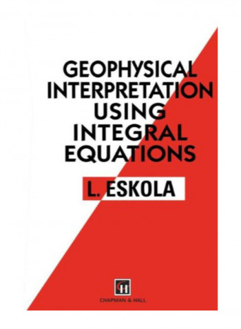 Geophysical Interpretation Using Integral Equations Paperback